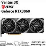Tarjeta Video Msi Ventus 3X Geforce RTX3060 12GB