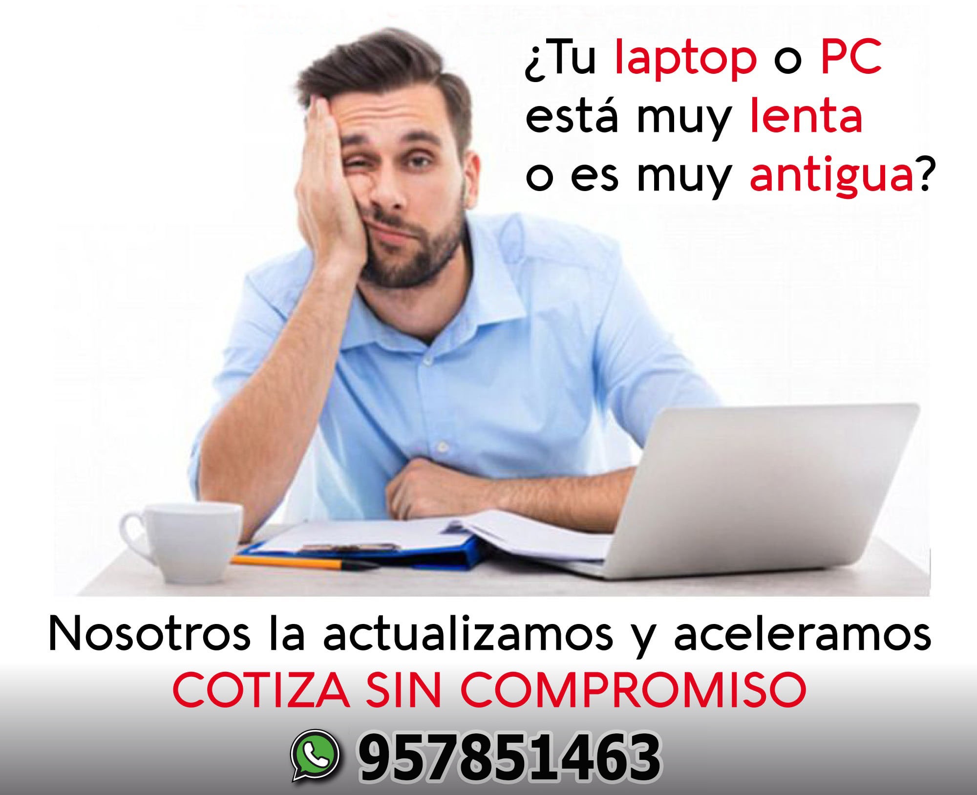 Mi laptop esta lenta, repotenciamos tus equipos