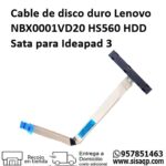 Cable de disco duro Lenovo NBX0001VD20 HS560