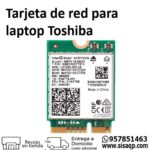 Tarjeta de red para laptop Toshiba