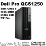 Pc Dell Pro QCS1250 Slim Ultra 5 235