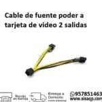 Cable de fuente poder a tarjeta de video 2 salidas