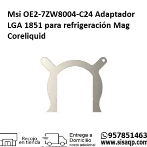 Msi OE2-7ZW8004-C24 Adaptador LGA 1851 para refrigeracion Mag Coreliquid